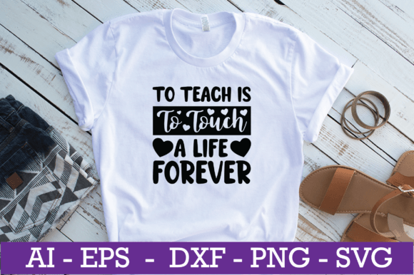 A Designer's Review: To Teach is to Touch a Life SVG