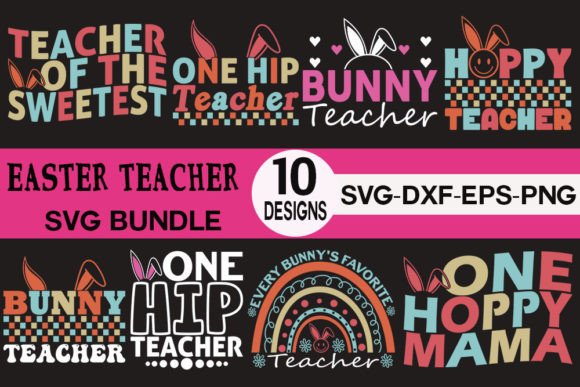 Easter Teacher SVG Bundle for Embroidery Projects