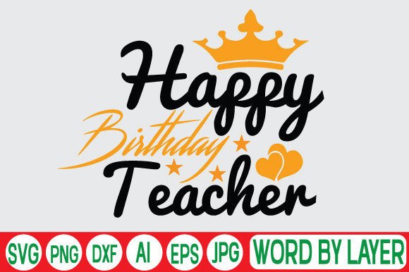 Happy Birthday Teacher SVG: A Designer's Hands-On Review