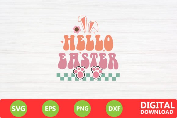Hello Easter Svg Design for Teachers & Crafters